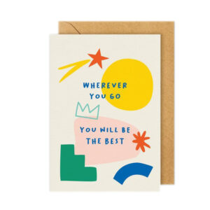 Wherever You Go Greeting Cards